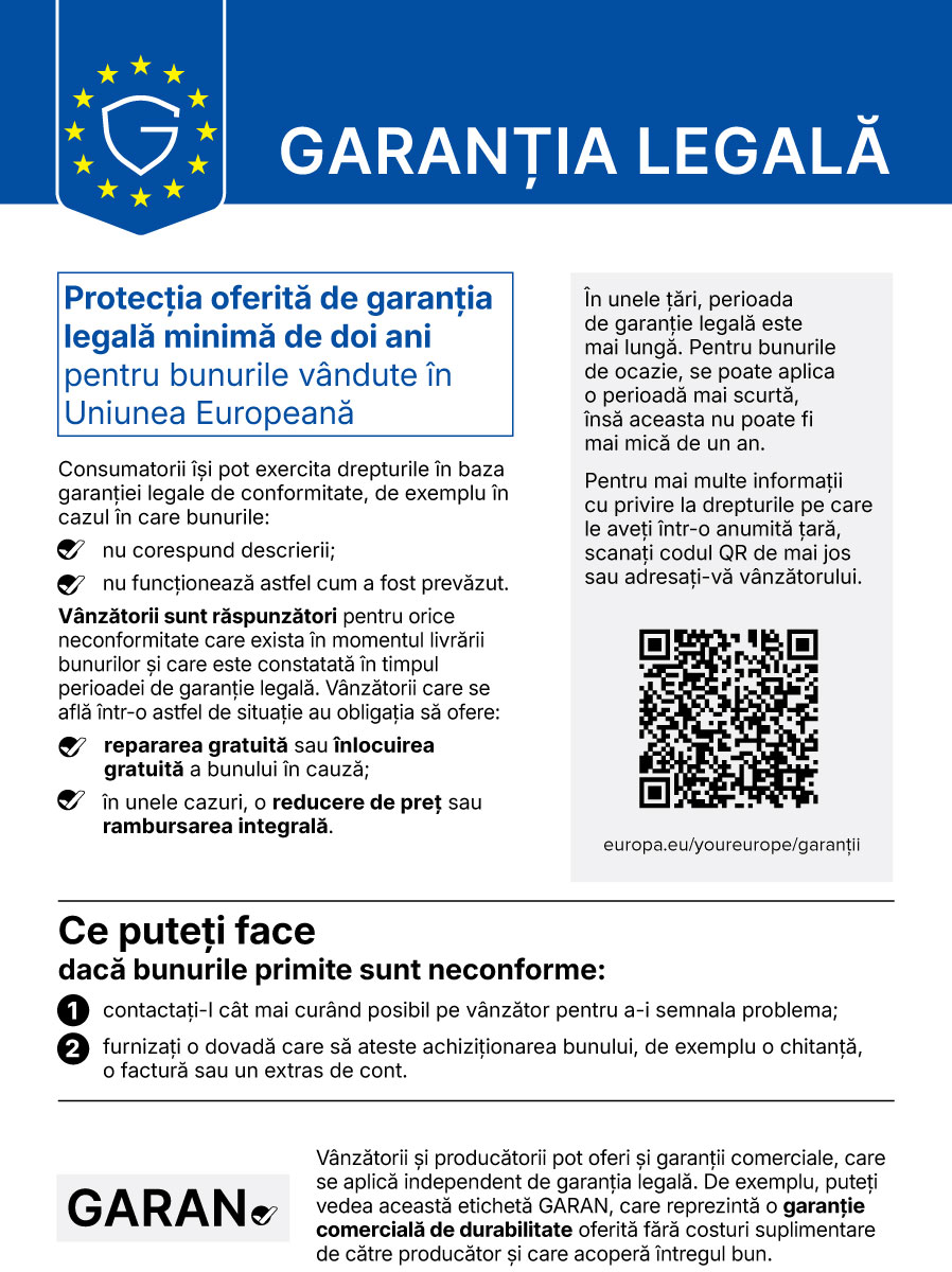 Notificarea oficială UE: garanția legală minimă de doi ani, reparare sau înlocuire gratuită și, în condițiile legii, reducerea prețului ori rambursarea.